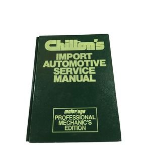Chilton's Import Automotive Service Manual 1975 to 1981